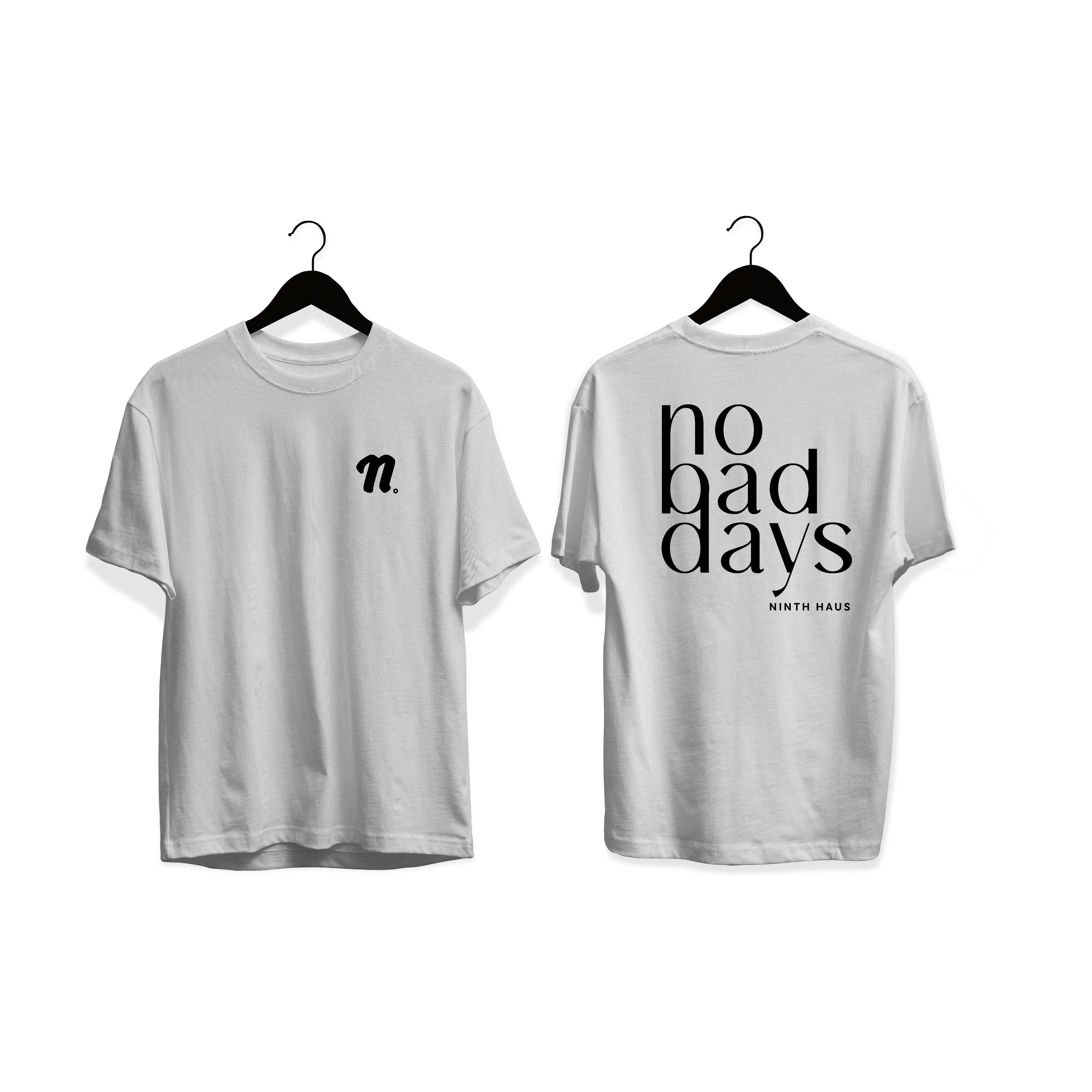 NINTH HAUS X NO BAD DAYS